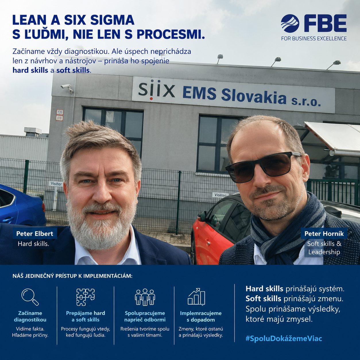 Peter Elbert a Peter Horník z FBE pri úvodnej diagnostike Lean Six Sigma implementácie u zákazníka